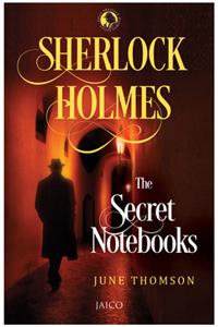 Sherlock Holmes : The Secret Notebooks