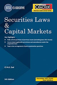 Taxmann's CRACKER for Securities Law & Capital Markets - The Most Updated & Amended Book on Topic-wise Past Exam Questions with Chapter-wise Marks Distribution for CS Executive | New Syllabus