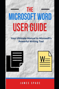 Microsoft Word User Guide