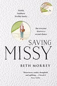 Saving Missy: The Sunday Times bestseller and the most heartwarming debut fiction novel of 2021