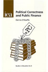 Political Correctness and Public Finance