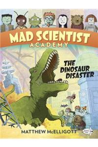 Mad Scientist Academy: The Dinosaur Disaster