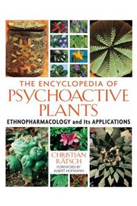 The Encyclopedia of Psychoactive Plants