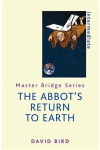 Abbot's Return to Earth