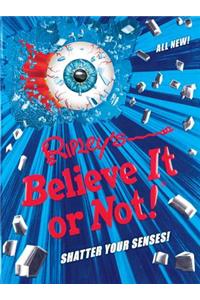 Ripley's Believe It or Not! Shatter Your Senses!