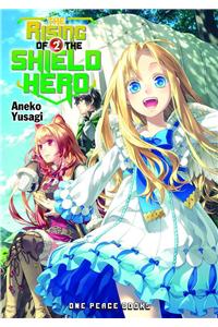 The Rising of the Shield Hero Volume 02: Light Novel