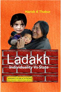 Ladakh: Individuality Vs State