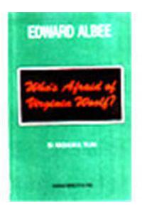 Who'S Afraid Of Virginia Woolf? - Edward Albee