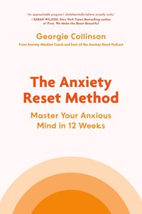 Anxiety Reset Method