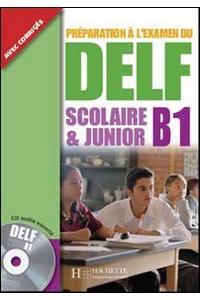 Delf Scolaire Et Junior B1 Livre de L'Eleve + CD Audio