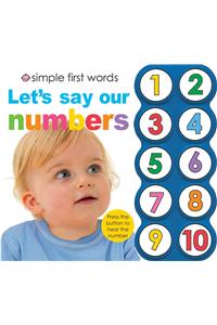 Simple First Words Let's Say Our Numbers