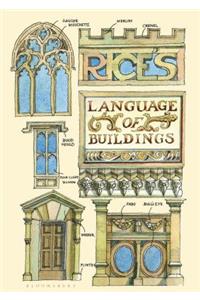 Rice's Language of Buildings