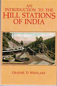 Introduction to the Hill Stations of India