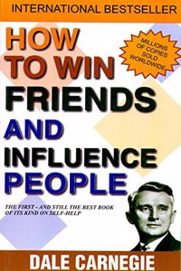 How To Win Friends And Influence People