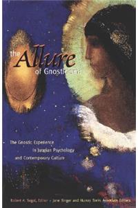 Allure of Gnosticism