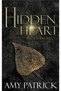 Hidden Heart: Book 2 of the Hidden Saga