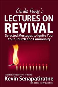 Charles Finney's Lectures on Revival