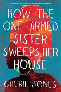 How the One-Armed Sister Sweeps Her House