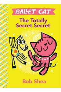 Totally Secret Secret