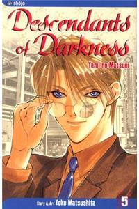 Descendants of Darkness, Vol. 5