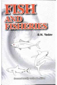 Fish And Fisheries 2nd Revised And Enlarged Edn