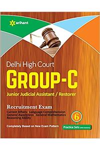 Delhi High Court Group-C Junior Judicial Assistant Restorer Recruitment Exam