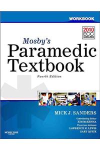 Mosby's Paramedic Textbook, 4E Student Workbook