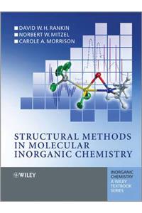 Structural Methods in Molecular Inorganic Chemistry