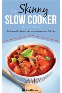 Skinny Slow Cooker Recipe Book