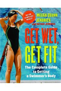 Get Wet, Get Fit