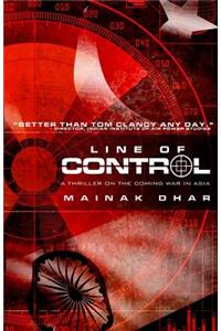 Line of Control: A Thriller on the Coming War in Asia