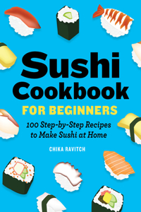 Sushi Cookbook for Beginners