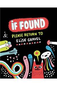 If Found Please Return to Elise Gravel