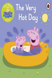 First Words with Peppa Level 4 - The Very Hot Day