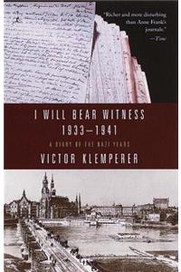 I Will Bear Witness, Volume 1