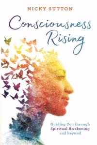 Consciousness Rising