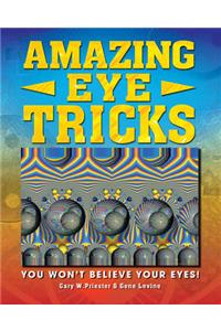 Amazing Eye Tricks