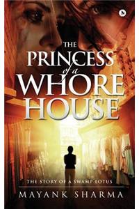 Princess of a Whorehouse