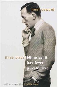 Blithe Spirit, Hay Fever, Private Lives