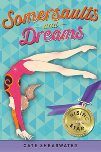 Somersaults and Dreams: Rising Star