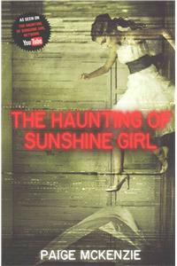 Haunting of Sunshine Girl