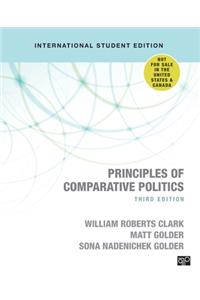 Principles of Comparative Politics (International Student Edition)