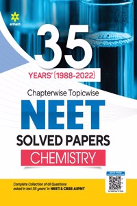 35 Years' Chapterwise Topicwise NEET Chemistry Solved Papers (1988-2022) (Old Edition)