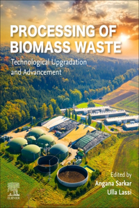 Processing of Biomass Waste