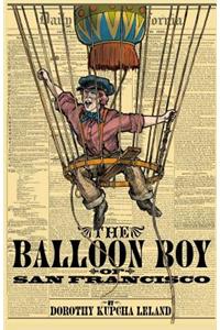 Balloon Boy of San Francisco