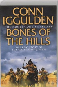 Bones of the Hills (Conqueror, Book 3)