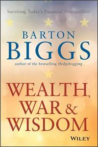 Wealth, War and Wisdom