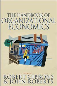 The Handbook of Organizational Economics