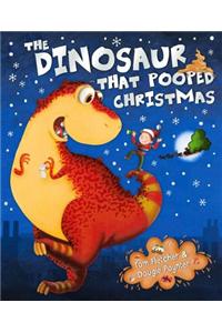 The Dinosaur that Pooped Christmas!