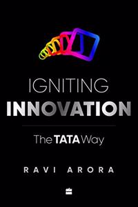 Igniting innovation: The Tata Way